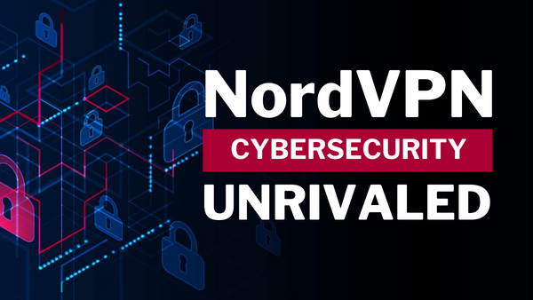 Discover the Unrivaled Benefits of NordVPN Not Just a VPN, It’s Your Online Shield